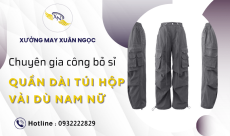 Xưởng gia công bỏ sỉ quần dài túi hộp vải dù nhăn nam nữ tại TPHCM