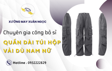 Xưởng gia công bỏ sỉ quần dài túi hộp vải dù nhăn nam nữ tại TPHCM