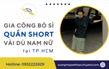 Xưởng gia công bỏ sỉ quần short vải dù nam nữ tại TPHCM